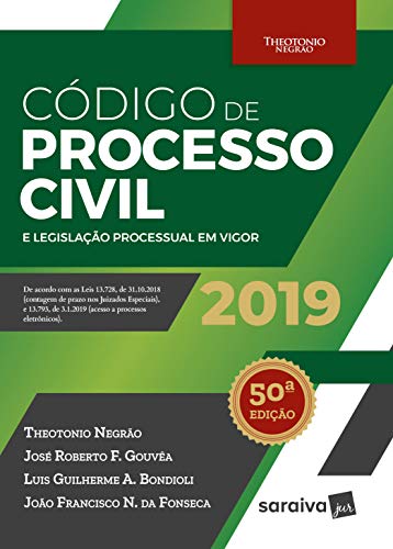Código de processo civil e legislação processual em vigor
