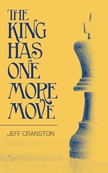 Paperback The King Has One More Move Book
