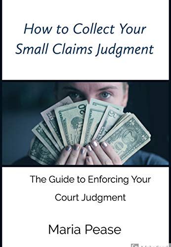 How to Collect Your Small Claims Judgment