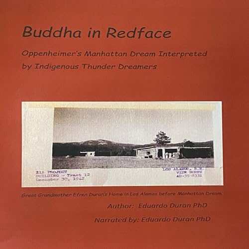 Buddha in Redface by Dr. Eduardo Duran episode artwork