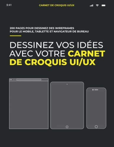 livre Carnet de croquis wireframes avec Grille de points pour UI/UX design responsive: Carnet de croquis avec Grille de points pour Dessinez vos idées sur ... responsive pour les UI/UX et web designer