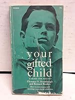Your Gifted Child A Guide for Parents B0007DFHDU Book Cover