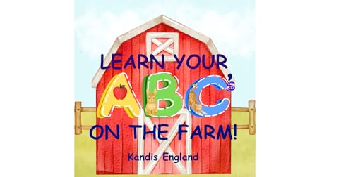 Learn Your ABC's On The Farm!