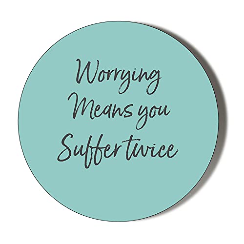 Gift Insanity White Motivational Quotes - Worrying Means You Suffer Twice - 45Mm Medium Magnet