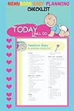  NEWBORN BABY PLANNING CHECKLIST: BABY PLANNING CHECKLIST FOR PARENTS