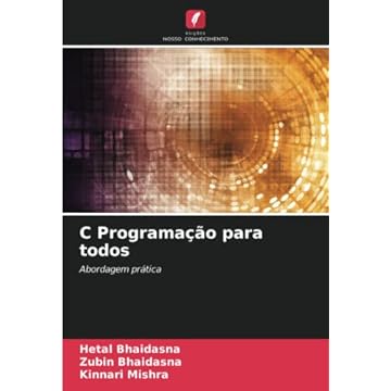 Capa do livro C Programação para todos: Abordagem prática