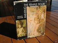 Painting the female figure B00005WK5K Book Cover