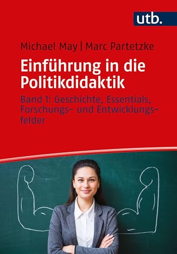 Einführung in die Politikdidaktik: Band 1: Geschichte, Essentials, Forschungs- und Entwicklungsfelder für 19,90 EUR bei amazon.de Bild: Einführung in die Politikdidaktik: Band 1: Geschichte, Essentials, Forschungs- und Entwicklungsfelder für 19,90 EUR bei amazon.de