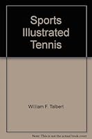 Sports illustrated tennis, (Sports illustrated library) 0397008627 Book Cover