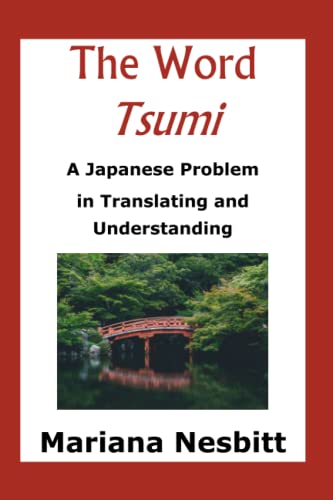 The Word 'Tsumi': A Japanese Problem in Translating and Understanding (Bridges)