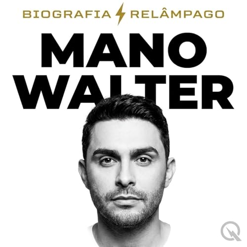 Mano Walter - Biografia Rel&acirc;mpago copertina