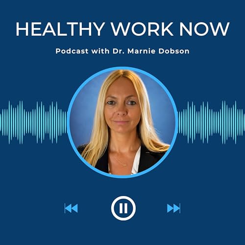 Healthy Work Now cover art
