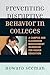 Preventing Disruptive Behavior in Colleges: A Campus and Classroom Management Handbook for Higher Education