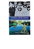 Voyage from shame: The Cowra breakout and afterwards 0702226289 Book Cover