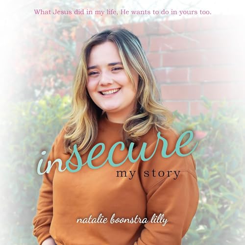 Insecure: My Story by Natalie Boonstra Lilly episode artwork