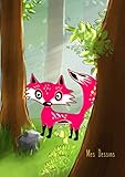  Mes Dessins: A4 - 100 pages de papier vierge - Journal d\'artiste / Journal créatif / Bloc à dessin / Bloc-notes / Renard rose dans les bois