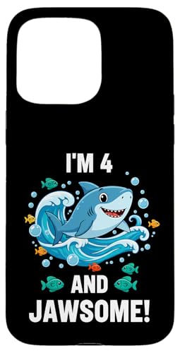 I'm 4 and Jawsome Shark 4΂̒a qp X}zP[X iPhone 15 Pro Max p