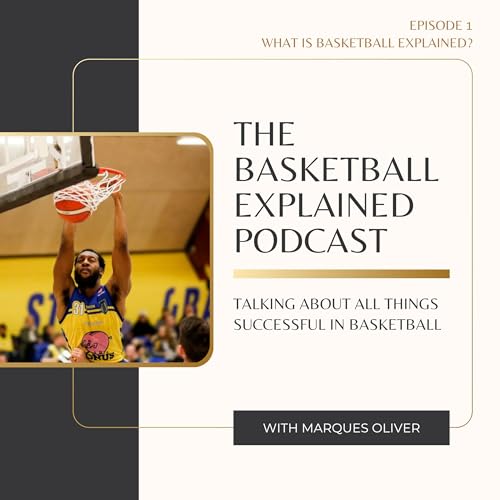 What Is Basketball Explained?
