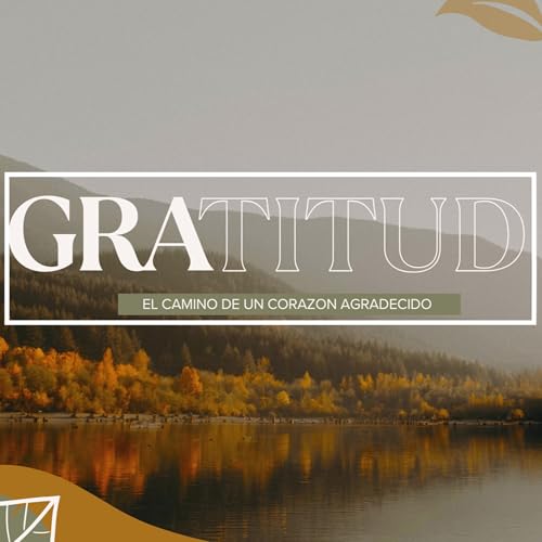 Serie: "Gratitud" // "L&iacute;branos de la ingratitud"