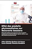  Effet des produits phytosanitaires sur Beauveria bassiana: Efficacité de Beauveria bassiana dans la gestion intégrée de la chenille filiforme Agrotis ipsilon, avec des produits phytosanitaires