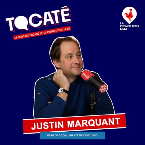 #20 - Justin Marquant - La diversit&eacute; au c&oelig;ur de la tech