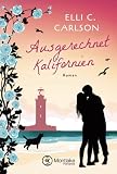 Cover zum Buch Ausgerechnet Kalifornien