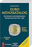  Euro Münzkatalog: Die Münzen der Europäischen Währungsunion 1999 – 2021