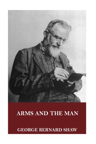 Arms and the Man 1718910525 Book Cover