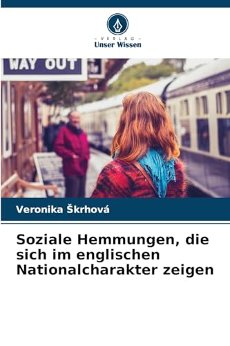 Soziale Hemmungen, die sich im englischen Nationalcharakter zeigen: DE
