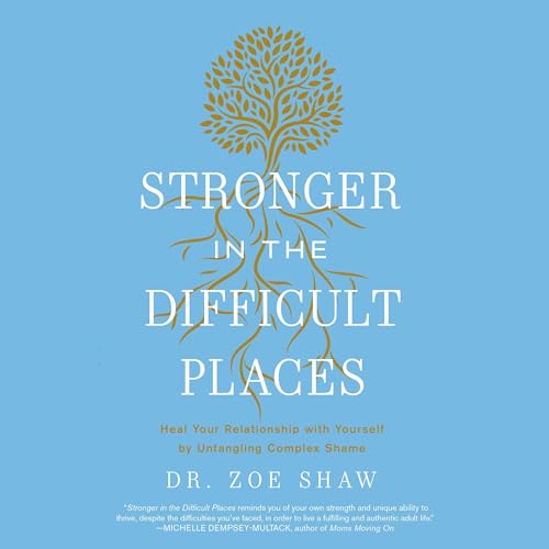 Stronger in the Difficult Places - Dr. Zoe Shaw episode artwork