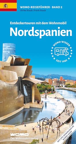 Entdeckertouren mit dem Wohnmobil Nordspanien: Asturien, Baskenland...
