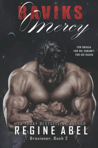 Raviks Mercy (Braxianer) (German Edition)