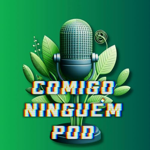 COMIGO NINGU&Eacute;M POD cover art