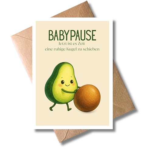 WBdesignz Babypause Karte mit Umschlag - „Jetzt ist es Zeit eine ruhige Kugel zu schieben“ - lustige Glückwunschkarte zur Schwangerschaft & Elternzeit - für Kollegin, Freunde & Familie (DIN A6)