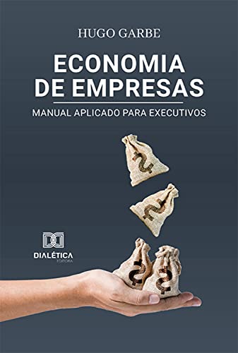Economia de empresas:: manual aplicado para executivos