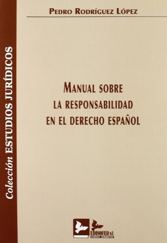 Portada de Manual sobre la Responsabilidad en el Derecho Español