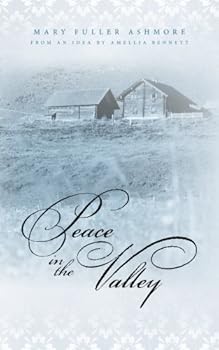 Paperback Peace in the Valley (The Soul Sightings Series) Book