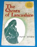 The Ghosts of Lancashire 0903348381 Book Cover
