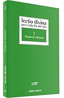 Lectio divina para la vida diaria 1 : Tiempo de Adviento 8481694231 Book Cover