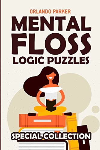 Mental Floss Logic Puzzles: Kakuro 9x9 Puzzles (Brainteaser Puzzles for Adults)