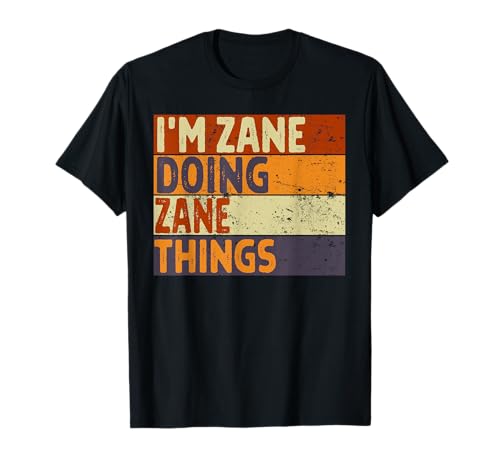 Retro, soy ZANE haciendo cosas de ZANE, divertido chiste de cumpleaños Camiseta