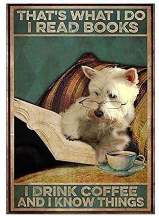 RIFOSA 12"X8" That'S What I Do I Read Books，I Drink Coffee And I Know Things Metal Tin Sign Vintage Aluminum Sign For Home Wall Decor
