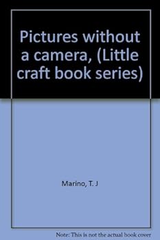 Hardcover Pictures without a camera, (Little craft book series) Book