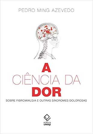 A ciência da dor