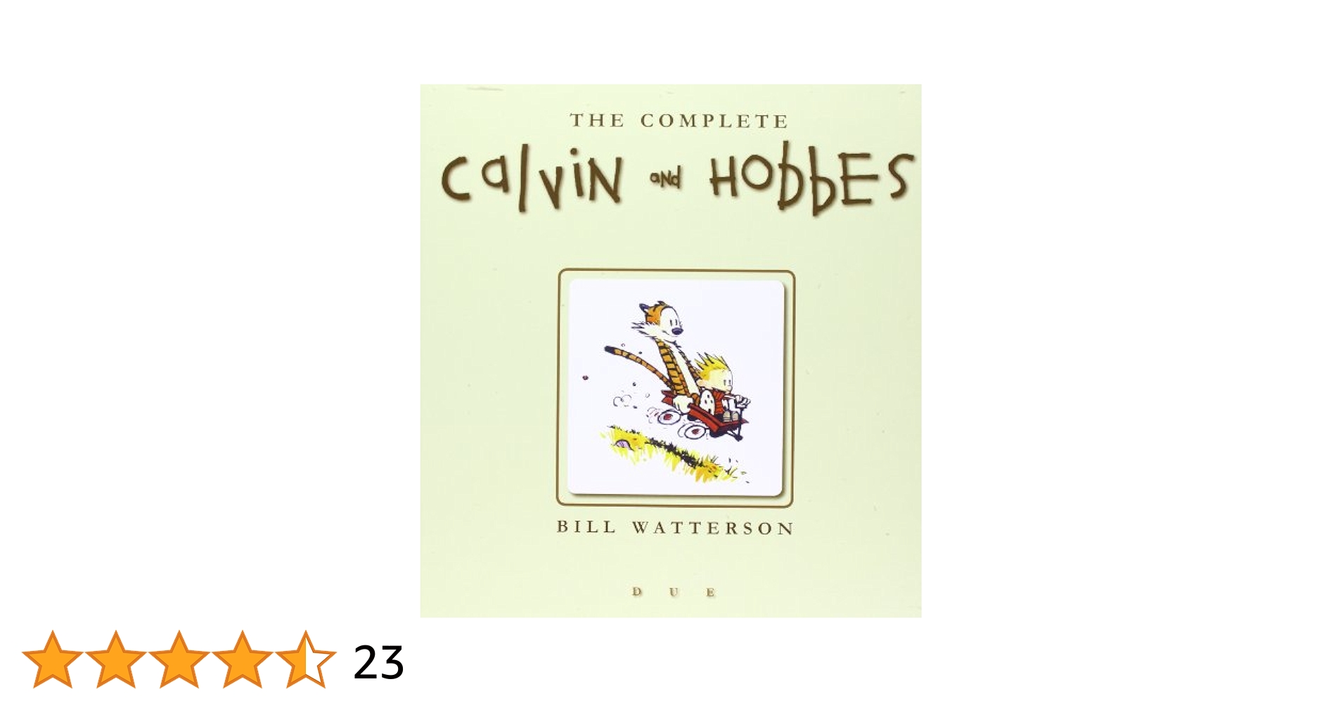 完全版 カルヴィン＆ホッブス ビル・ワターソン 英語版 The Complete Calvin and Hobbes: Bill Watterson, Bill