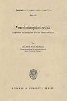 Verschnittoptimierung: Dargestellt an Beispielen Aus Der Textilindustrie 3428052765 Book Cover
