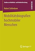 Mobilitatsbiografien Hochmobiler Menschen 365817398X Book Cover