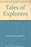 Tales of Explorers 0822491826 Book Cover