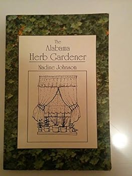 The Alabama herb gardener