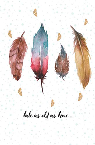 tale as old as time: feather notebook diary, journal (5.25"x8")